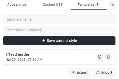 Templates tab showing a saved h1 red border style with apply, delete, export, and import controls